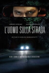 The Man On The Road (2022) WEB-DL Dual Audio {Hindi-Italian} 480p [405MB] | 720p [920MB] | 1080p [2.1GB]